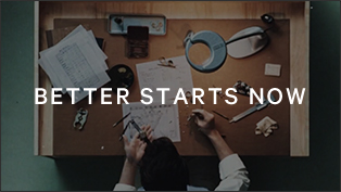 “BETTER STARTS NOW” Special Site
