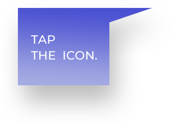 TAP THE ICON.