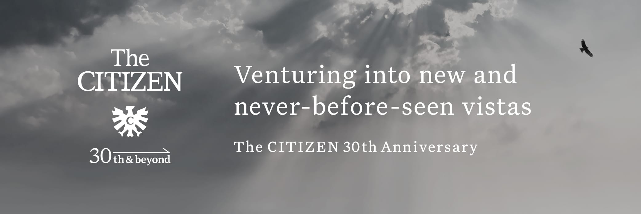 The CITIZEN 30th Anniversary